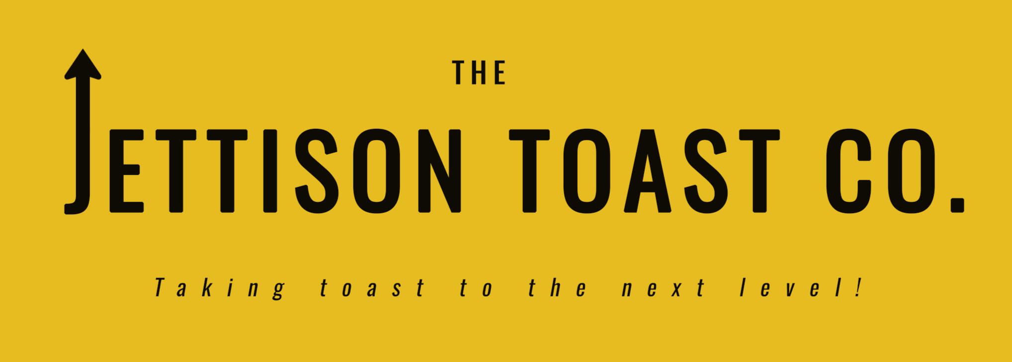 The Jettison Toast Company logo with an up arrow coming out of the J.